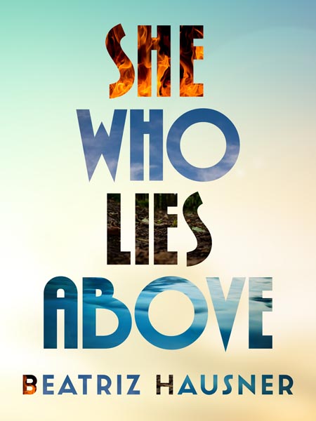 She Who Lies Above book cover image