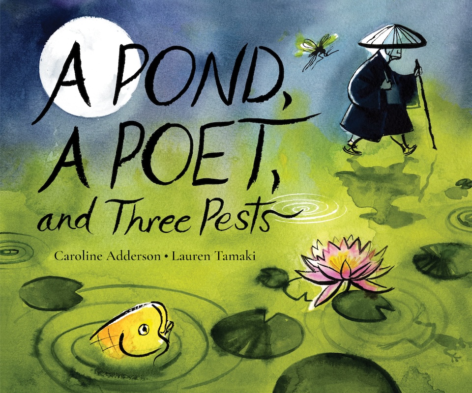 A Pond, a Poet, and Three Pests book cover image