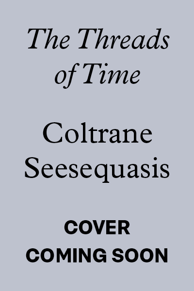 The Threads of Time book cover image