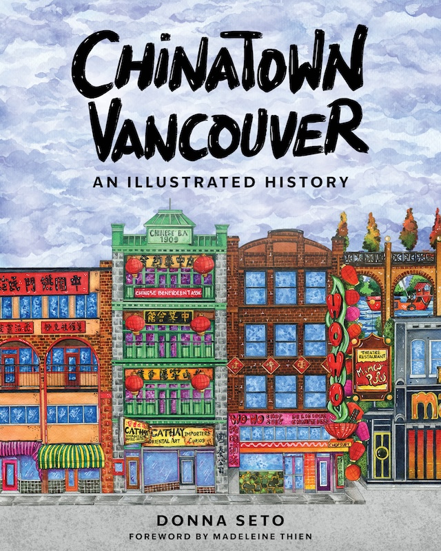 Chinatown Vancouver: An Illustrated History book cover image
