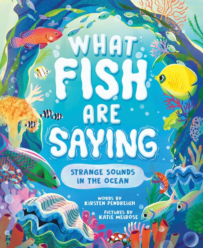 What Fish Are Saying book cover image