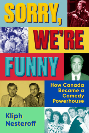 Sorry, We’re Funny book cover image