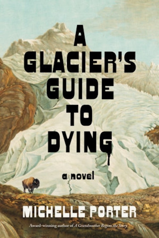 A Glacier’s Guide to Dying book cover image