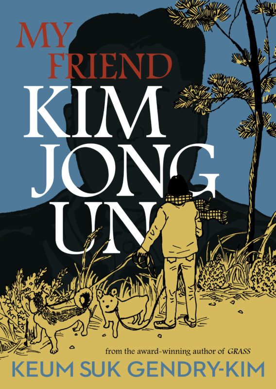 My Friend Kim Jong Un book cover image
